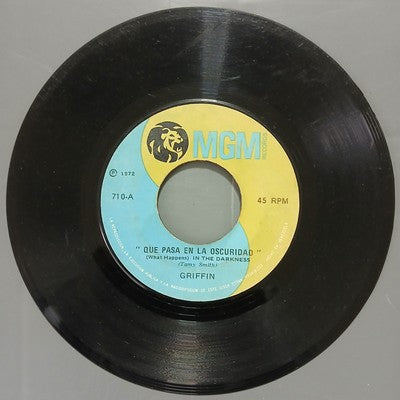 Griffin What Happens In The Darkness Vinyl 7" Single Venezuelan Pressing